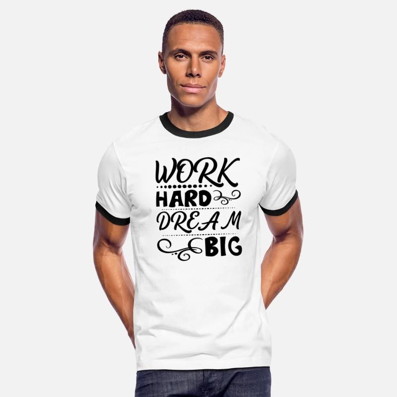 Work Hard Dream Big