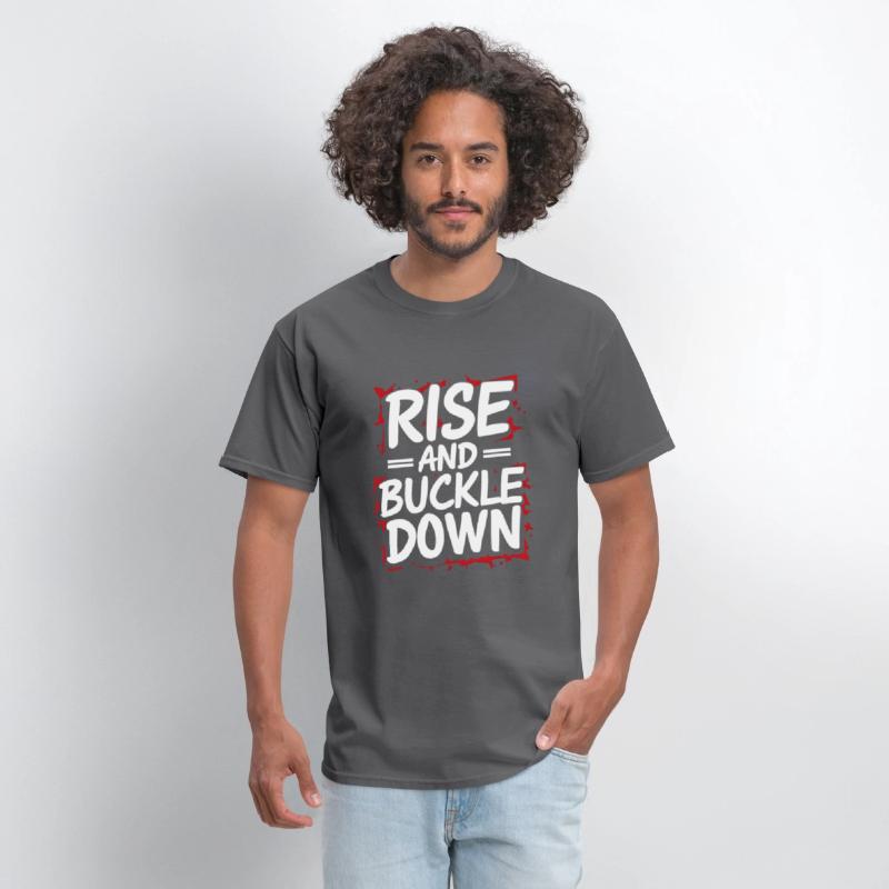 work Motivational Graphic rise and buckle down