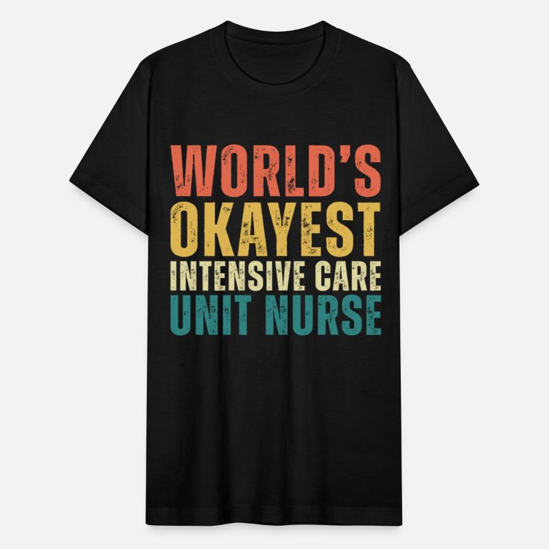 World's Okayest Intensive Care Unit Nurse