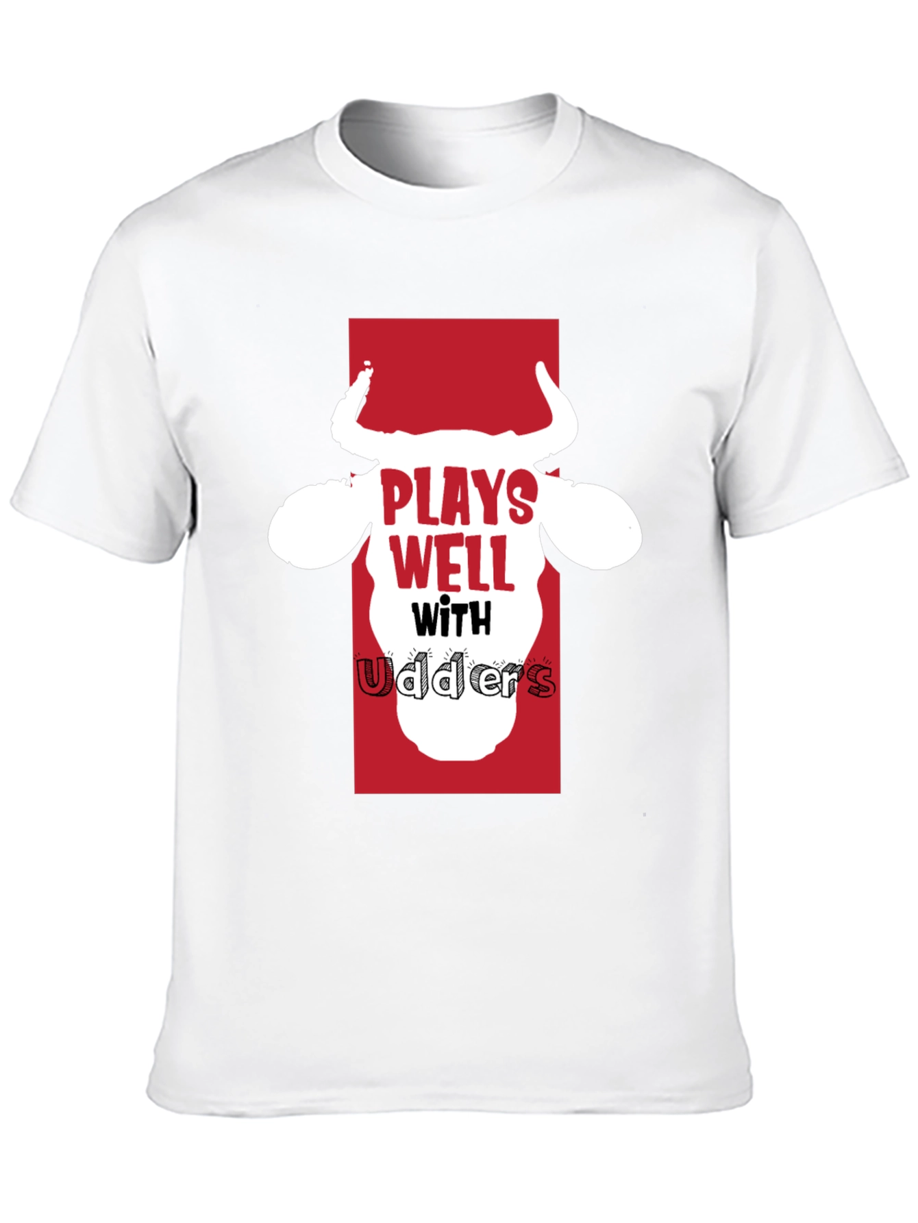 Plays Well with Udders Funny Black T-Shirt