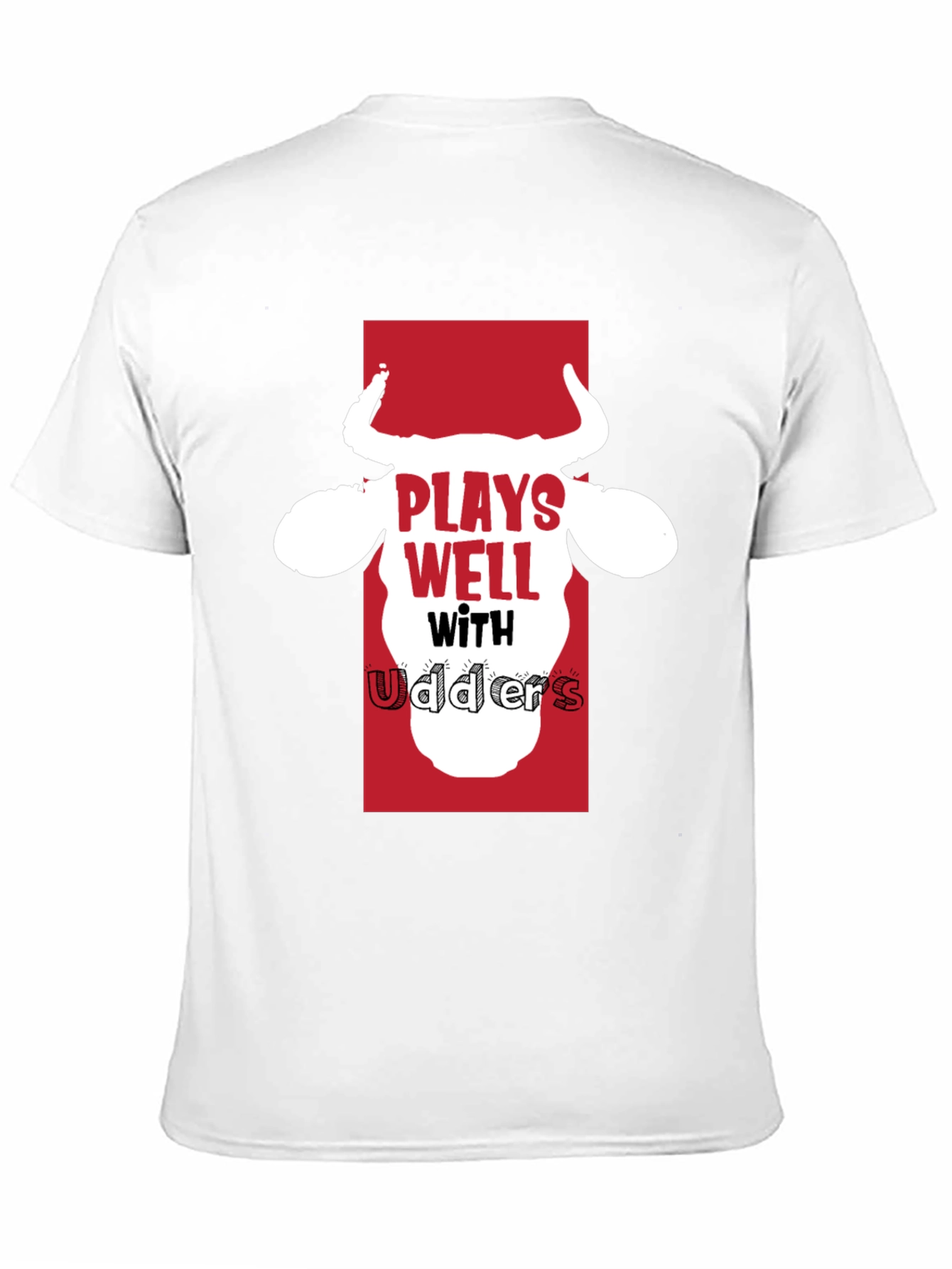 Plays Well with Udders Funny Black T-Shirt