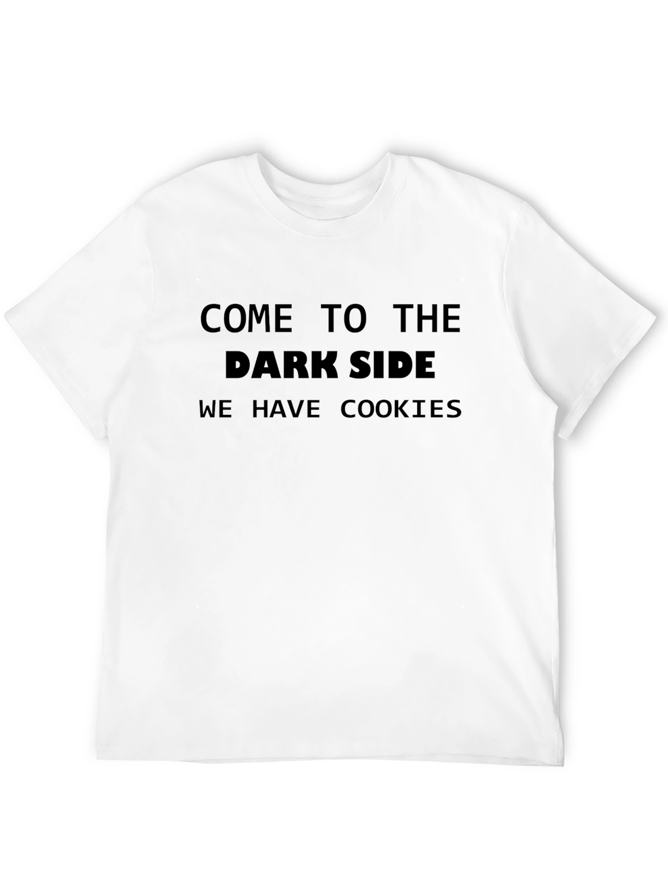 Come to the Dark Side Mens T-Shirt
