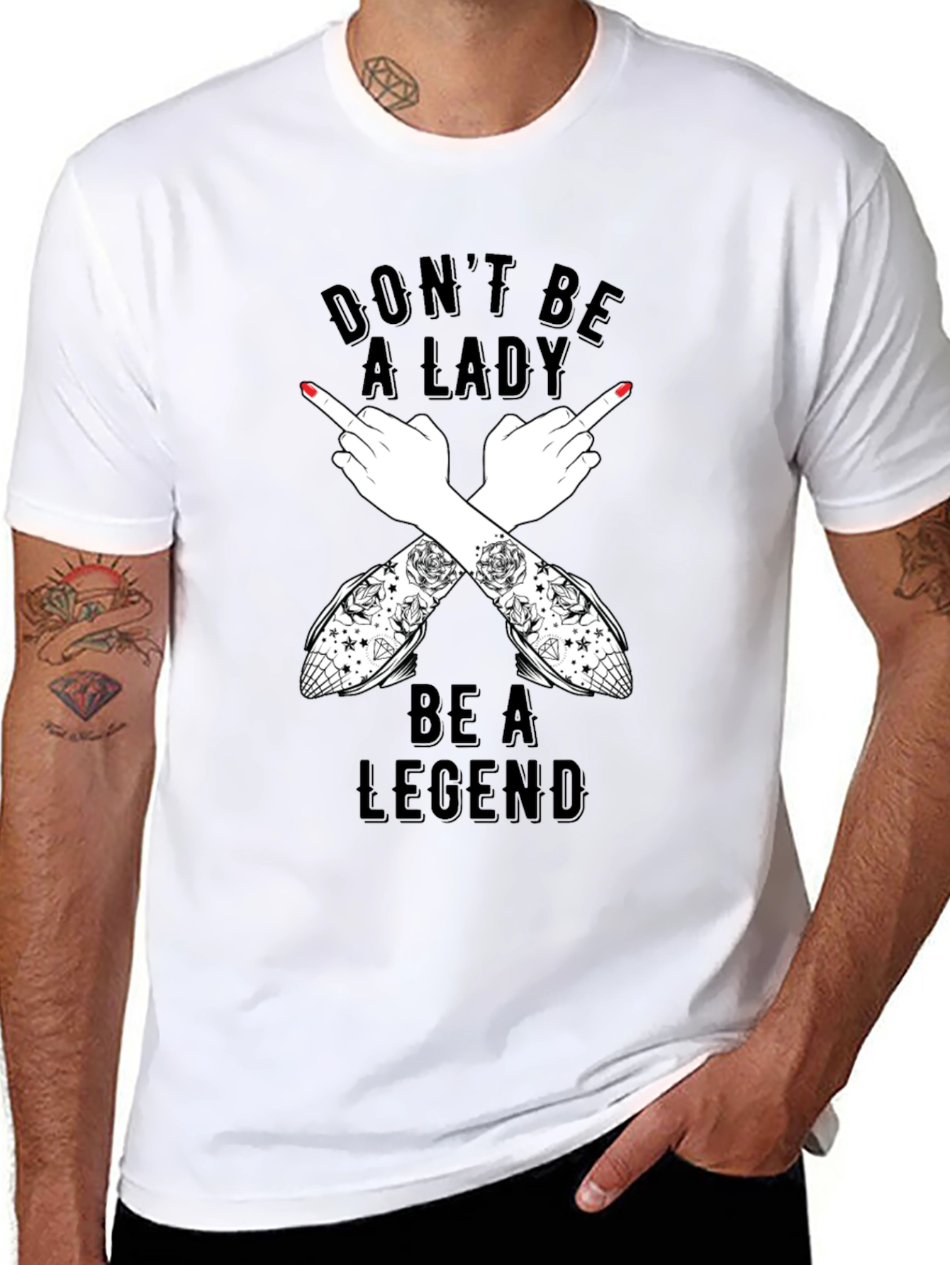 Dont Be A Lady Be A Legend T-Shirt
