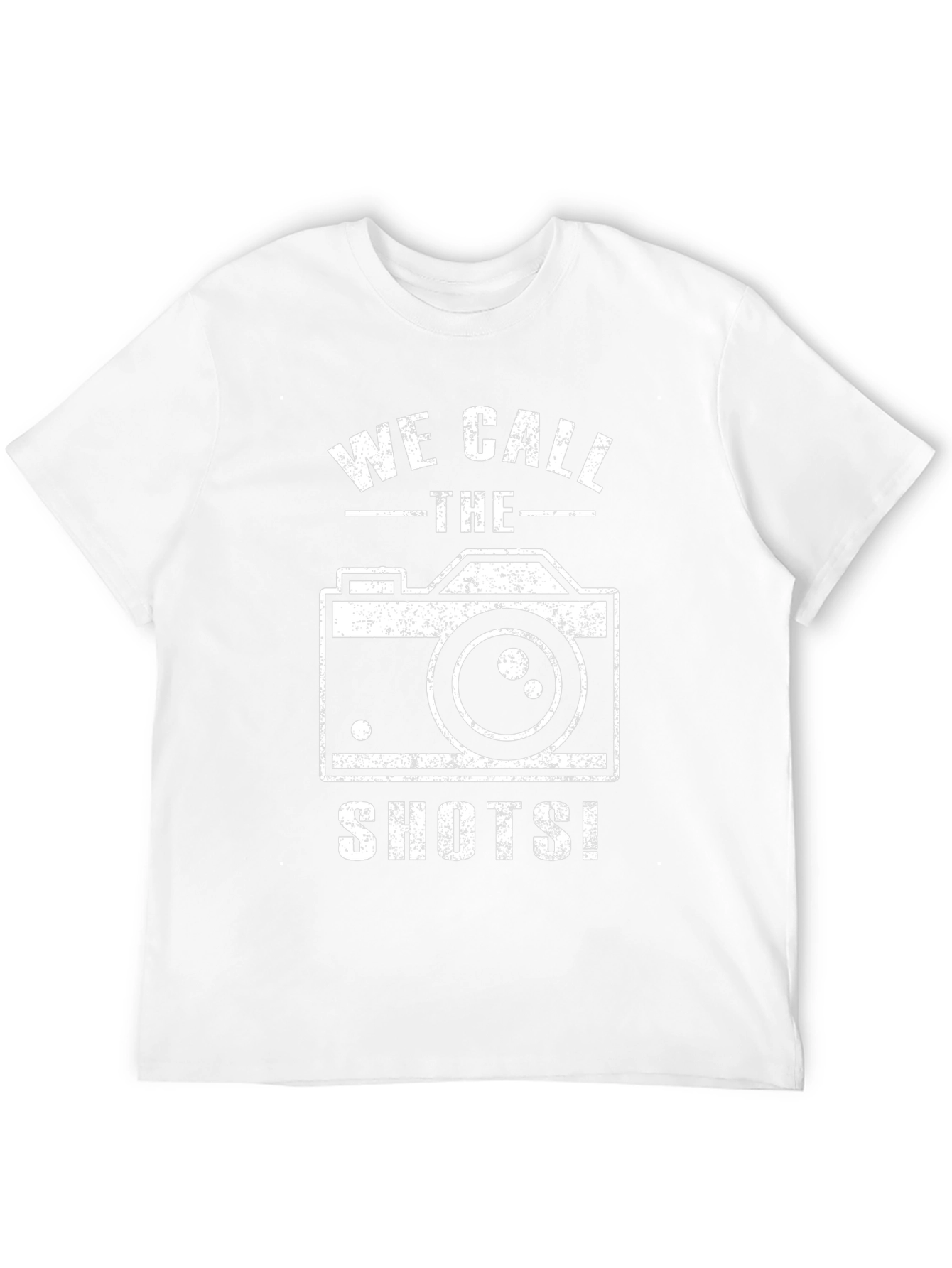 Photographers Shirt - We Call the Shots