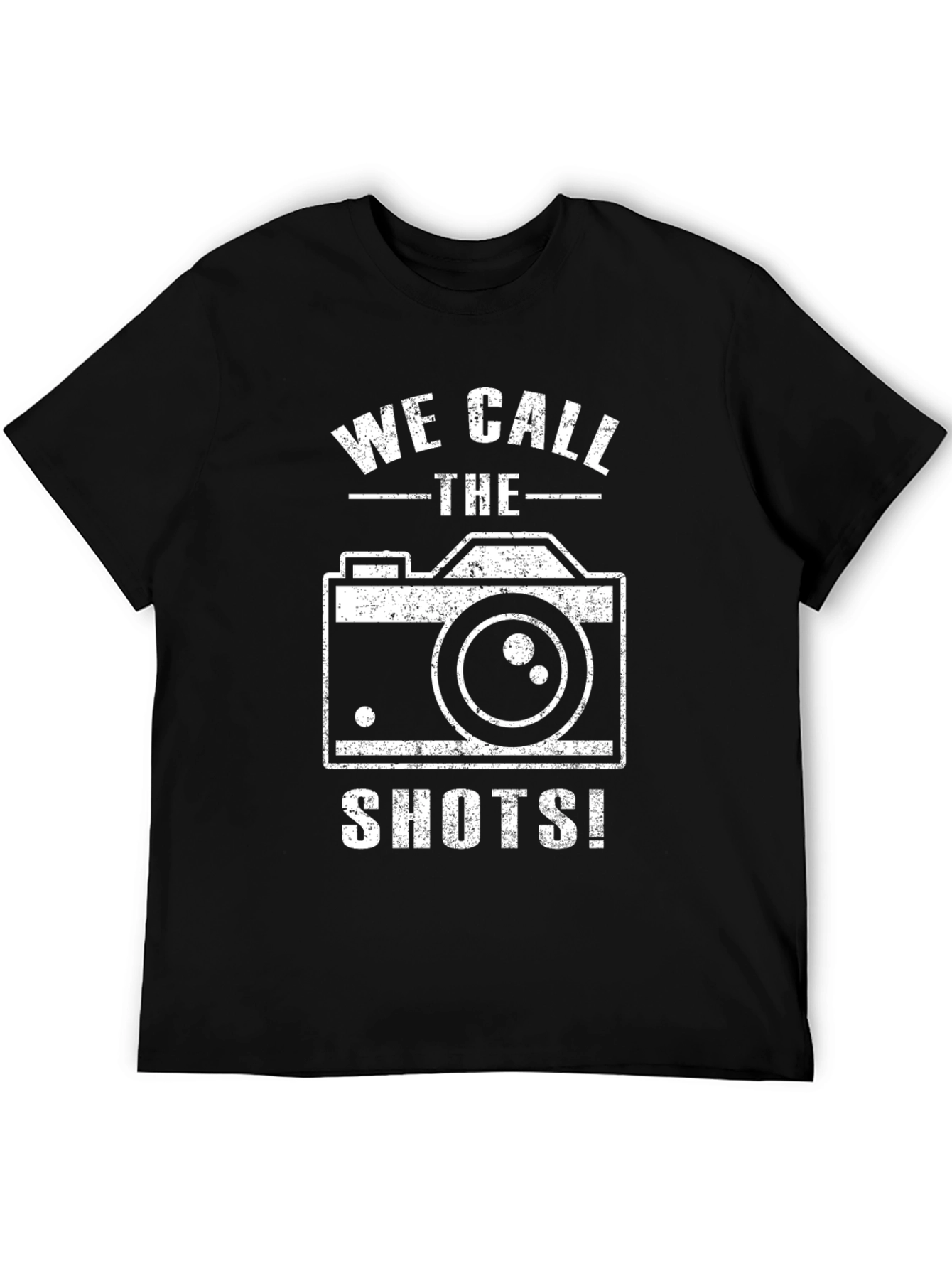 Photographers Shirt - We Call the Shots