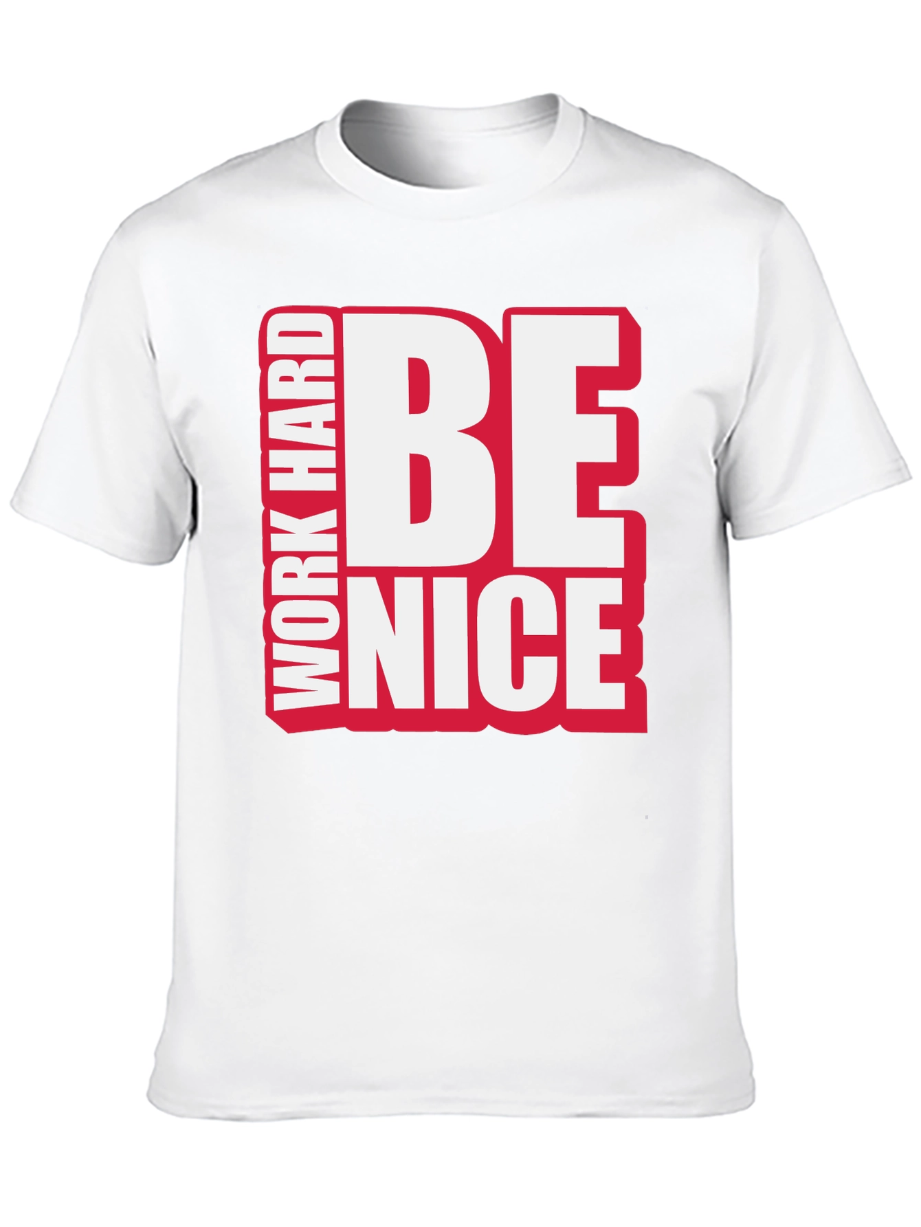 Work Hard Be Nice Graphic T-Shirt