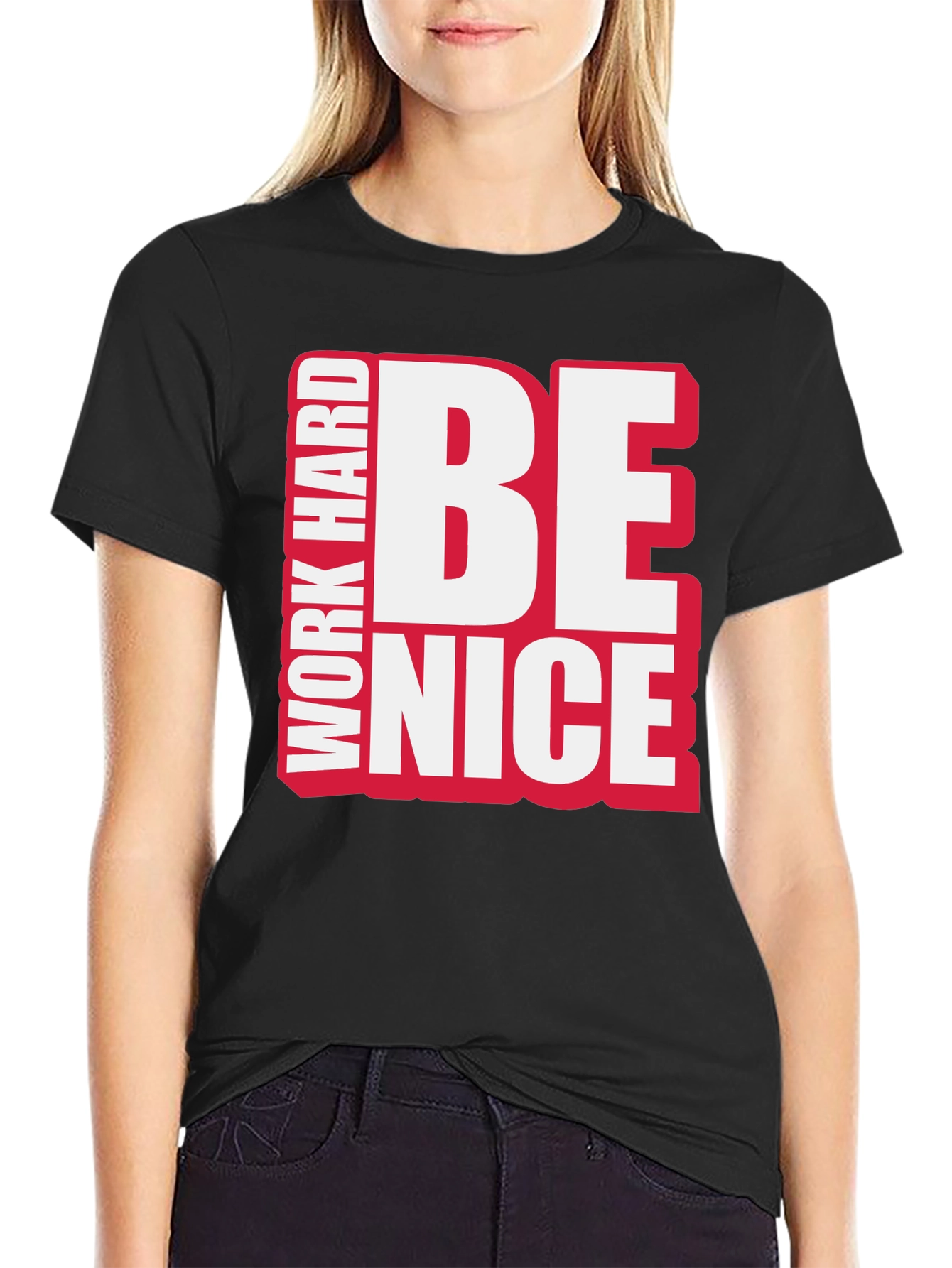 Work Hard Be Nice Graphic T-Shirt
