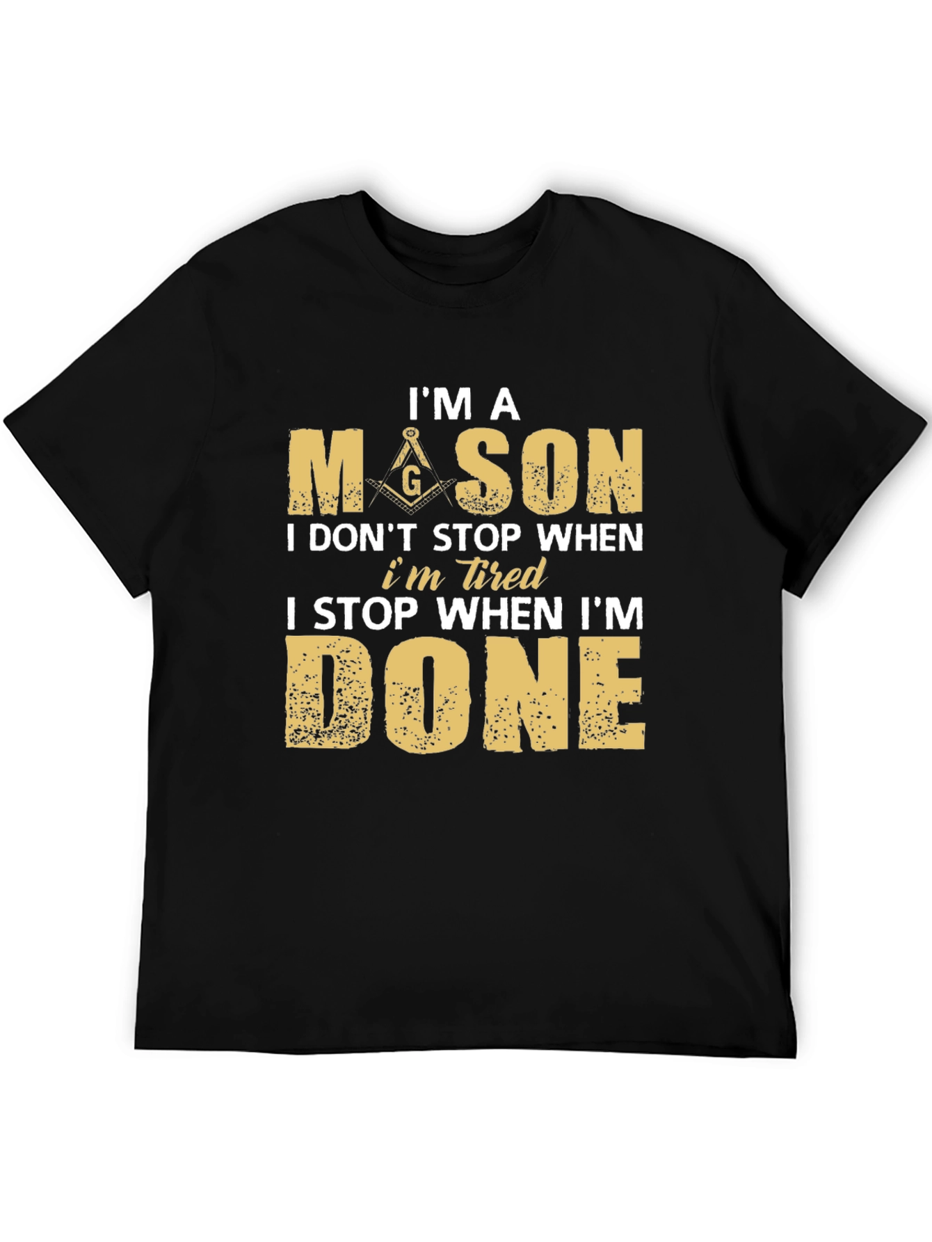 Im a Mason T-Shirt - Masonic Brotherhood Design