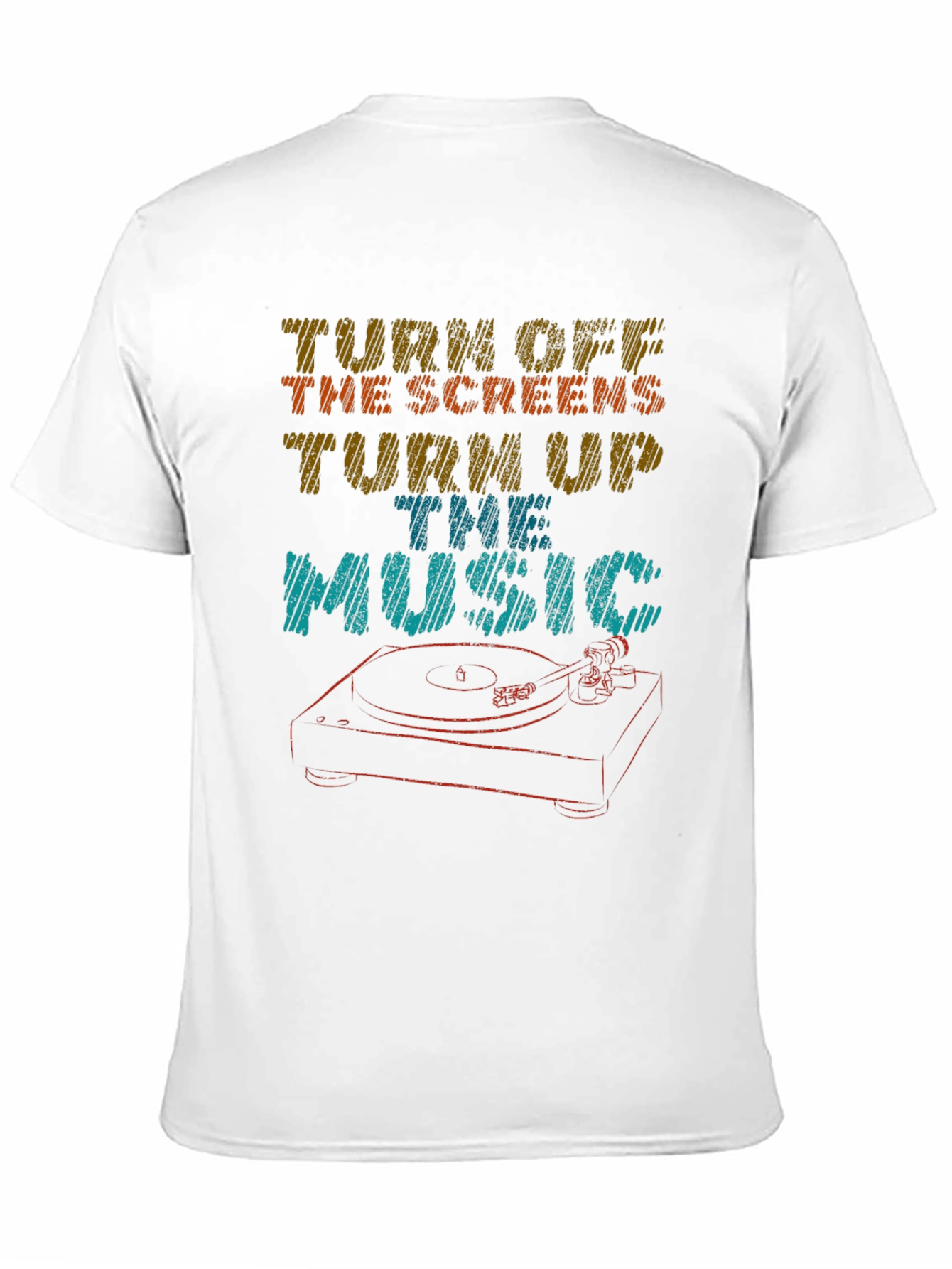 Turn Off The Screens Turn Up The Music T-Shirt