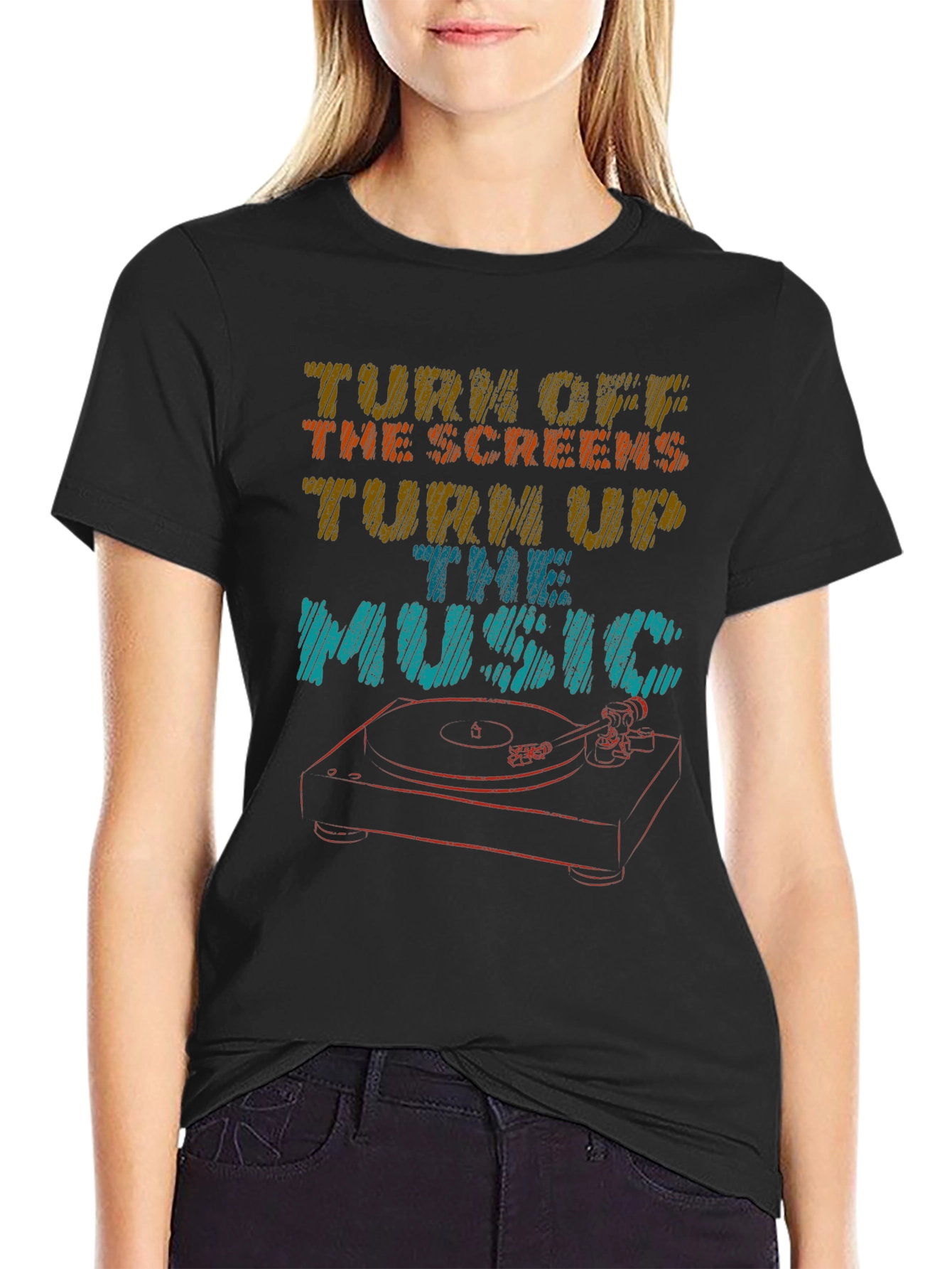 Turn Off The Screens Turn Up The Music T-Shirt