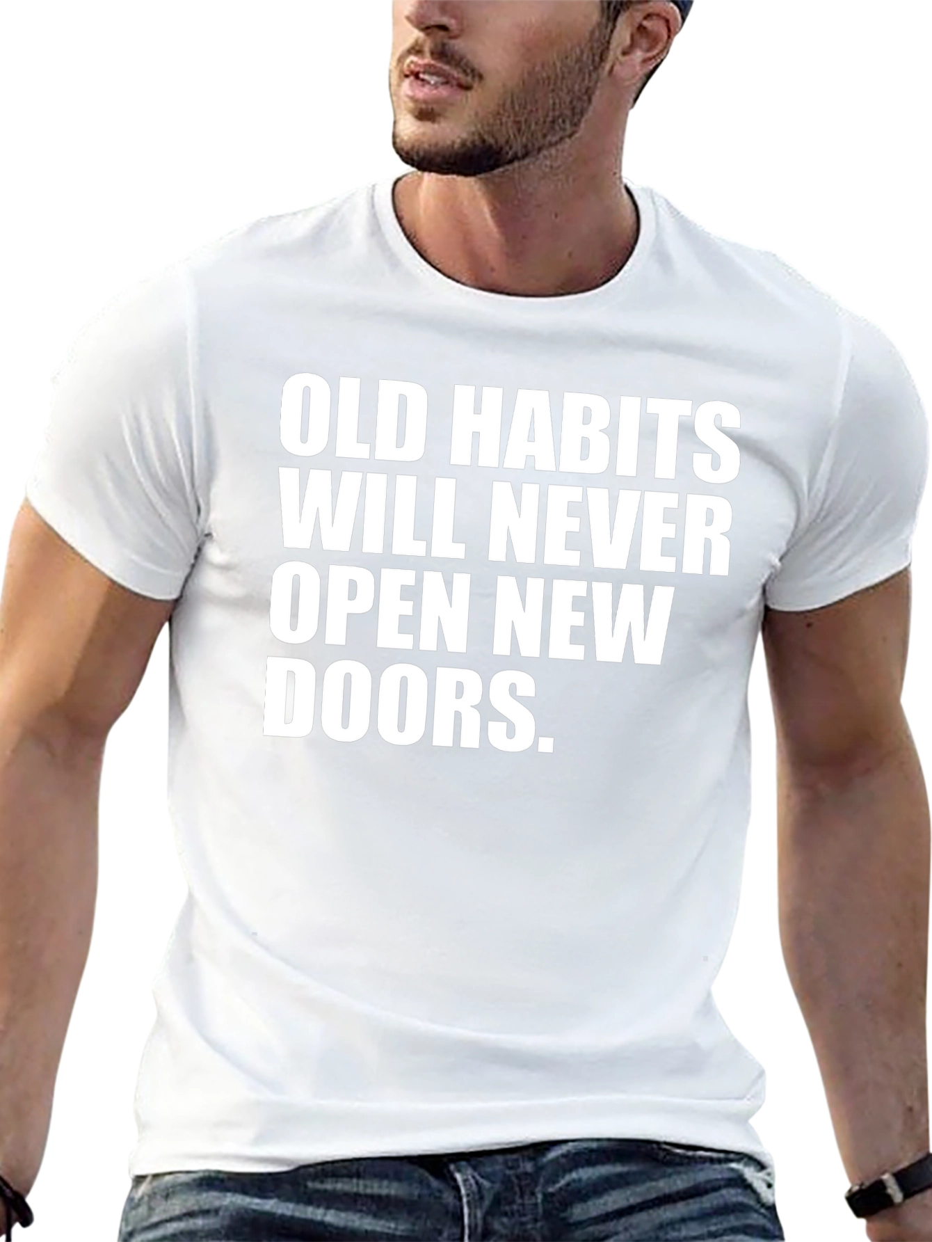 Old Habits Graphic Tee - Motivational T-Shirt