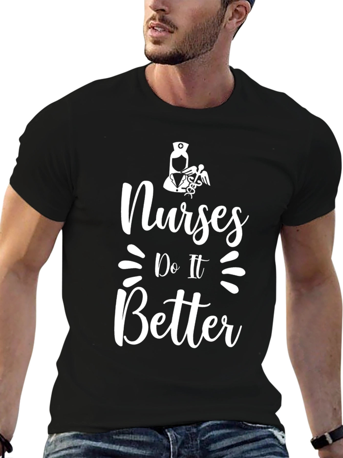 Nurses Do It Better Graphic T-Shirt