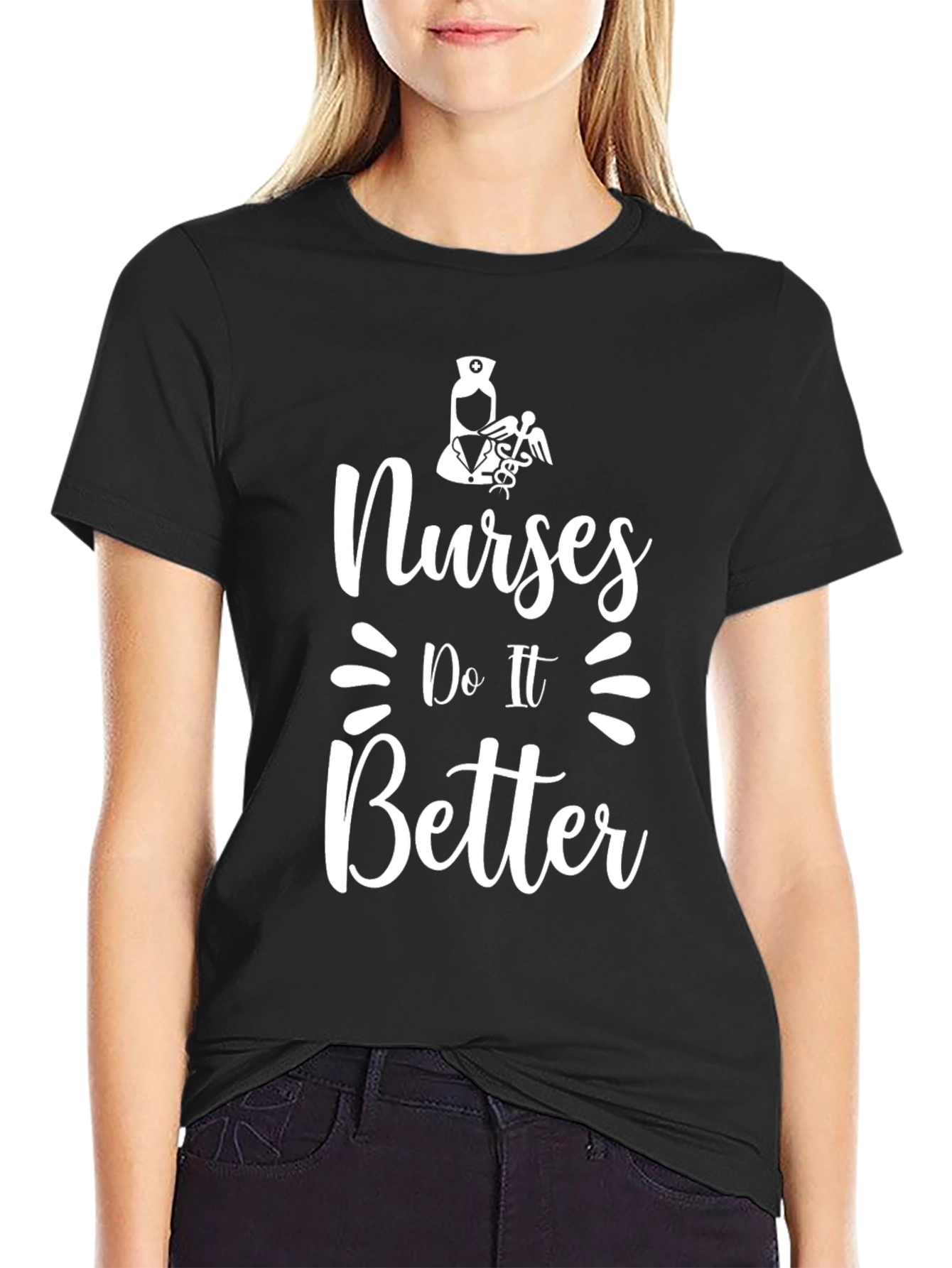Nurses Do It Better Graphic T-Shirt