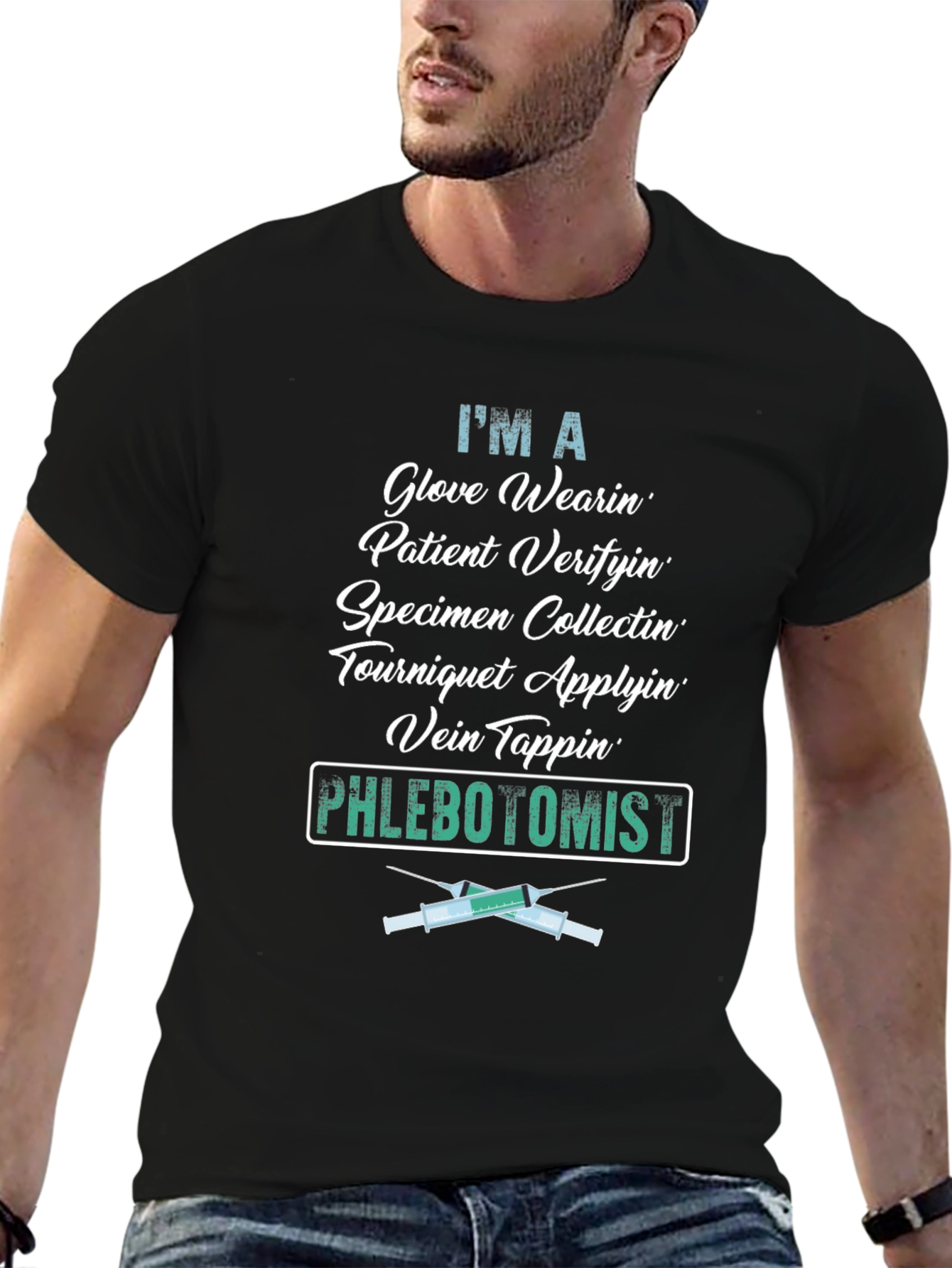 Phlebotomist T-Shirt - Glove Wearin Specimen Collectin