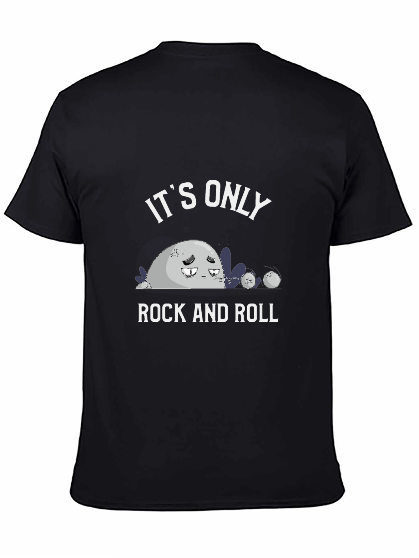 Its Only Rock and Roll T-Shirt