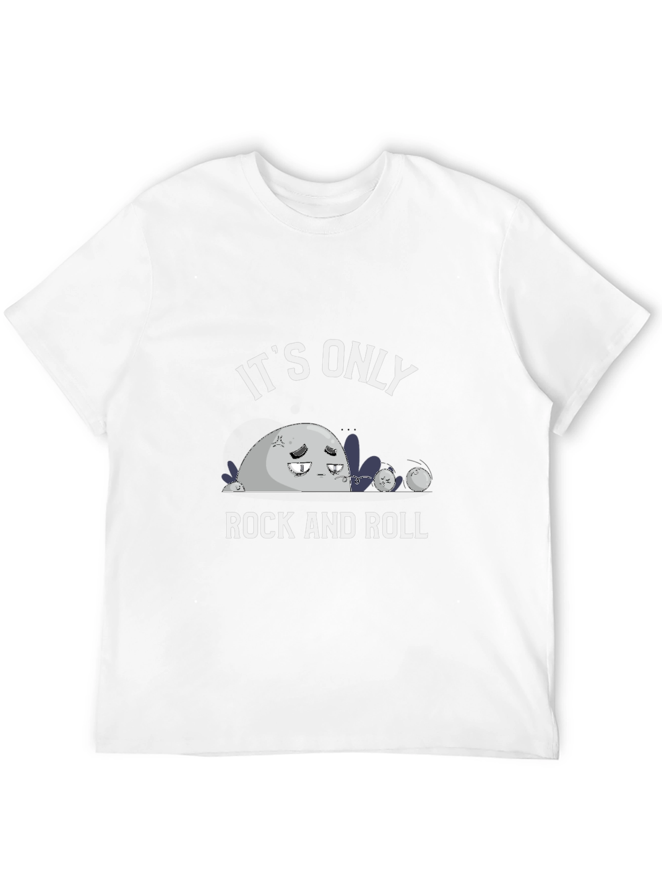 Its Only Rock and Roll T-Shirt