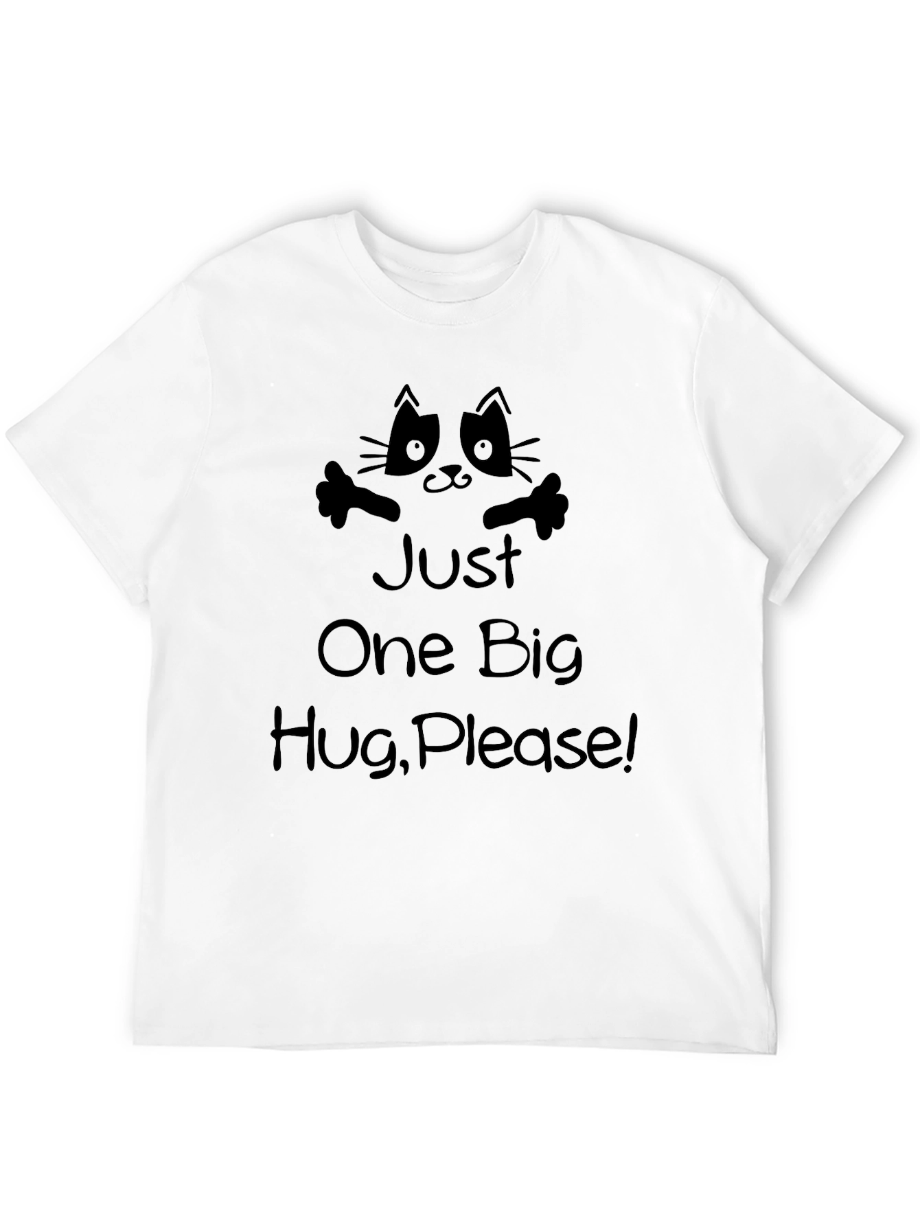 Just One Big Hug Please Black T-Shirt
