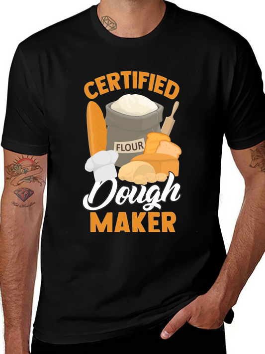Certified Dough Maker T-Shirt