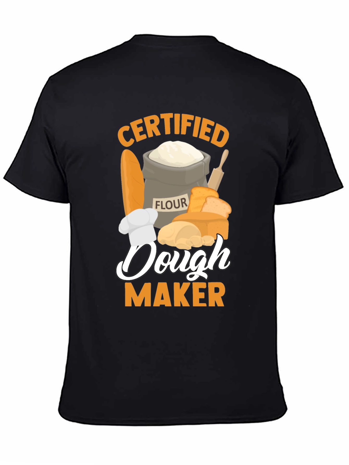 Certified Dough Maker T-Shirt