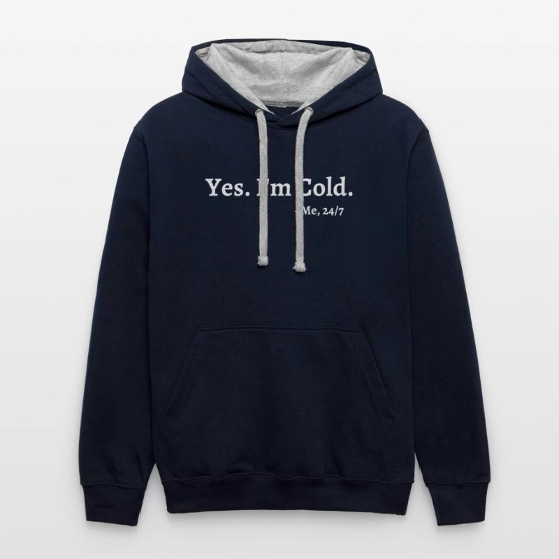 Yes I'M Cold Me 247 Freezing Person Cold