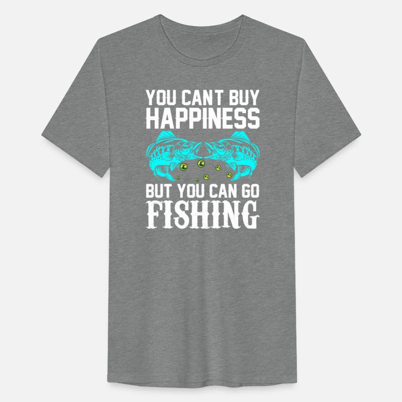 You Can´t Buy Happiness But You Can Go Fishing