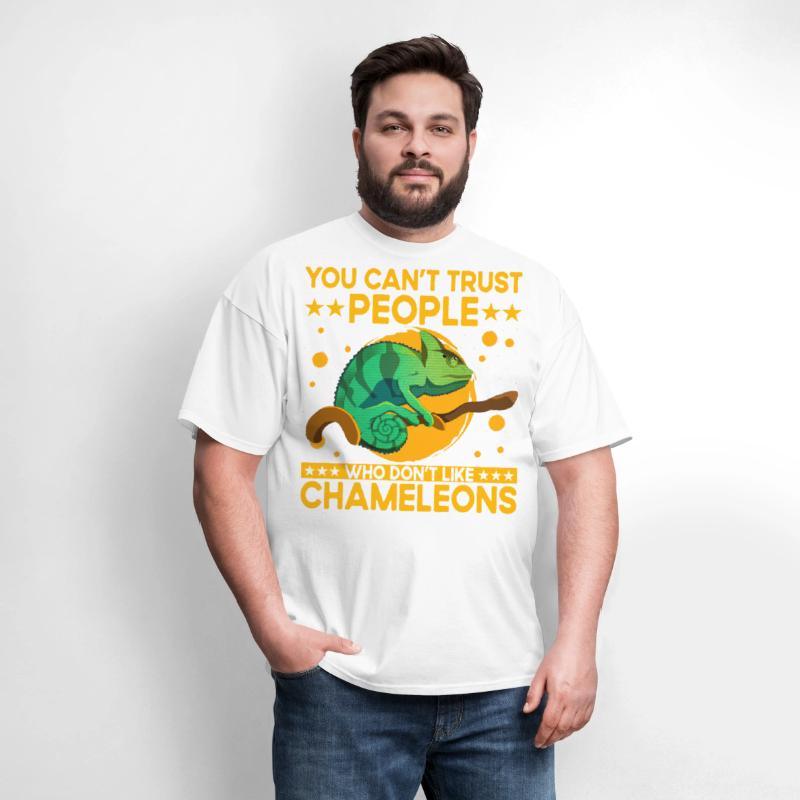 You can't trust people who don't like Chameleons