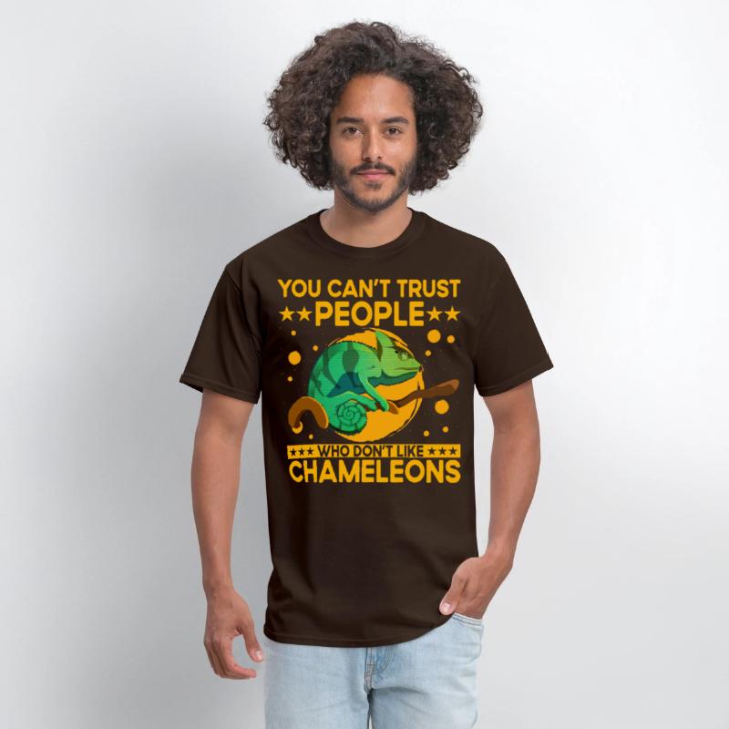 You can't trust people who don't like Chameleons