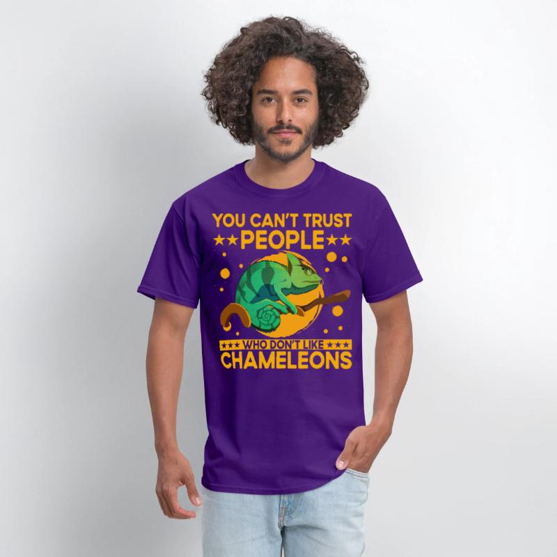 You can't trust people who don't like Chameleons