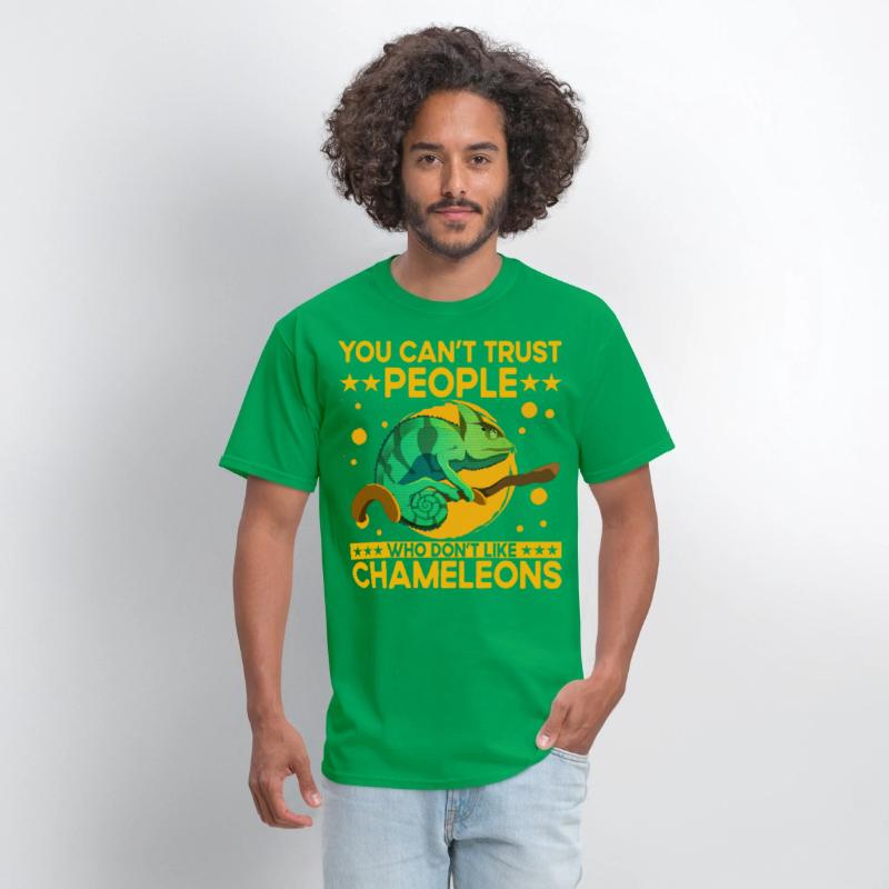 You can't trust people who don't like Chameleons