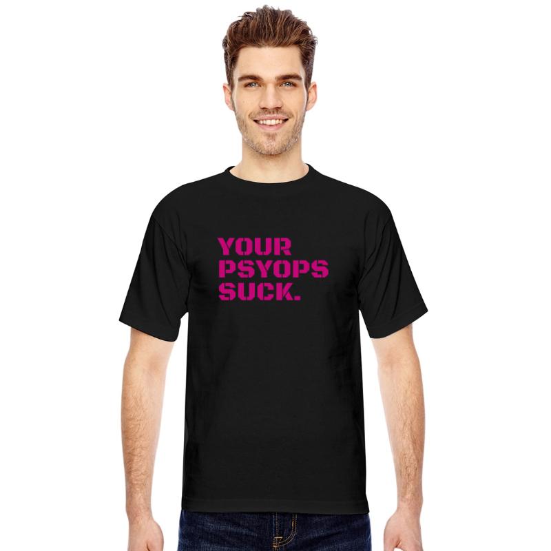 Your PSYOPS Suck.