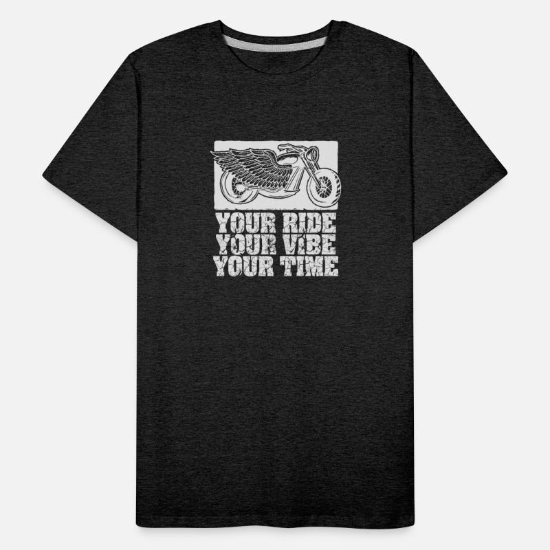 Your Ride Your Vibe Your Time Chopper