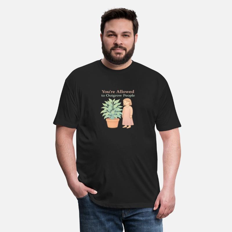 You’re Allowed to Outgrow People T-Shirt