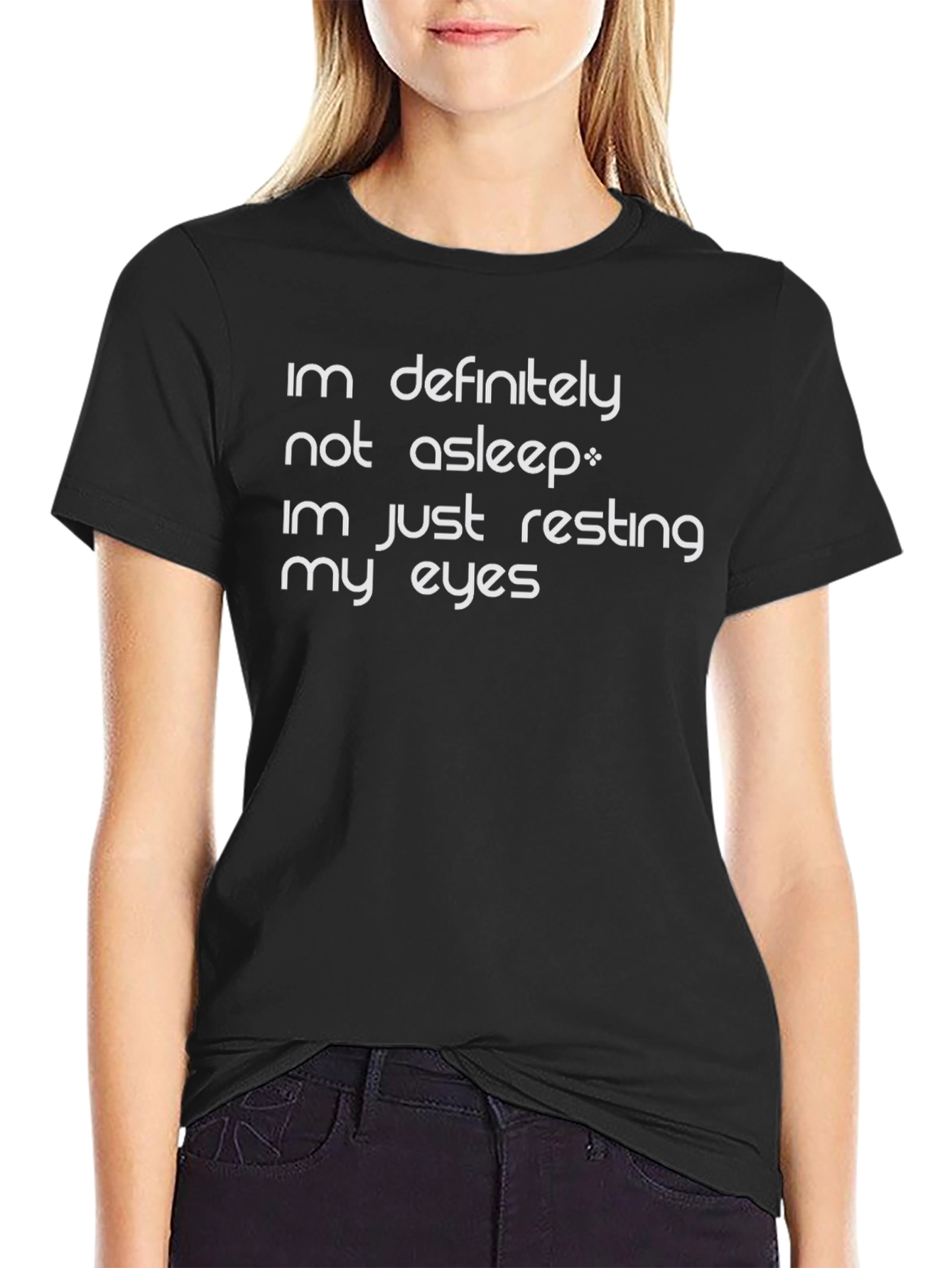 Resting My Eyes T-Shirt Funny Slogan Tee