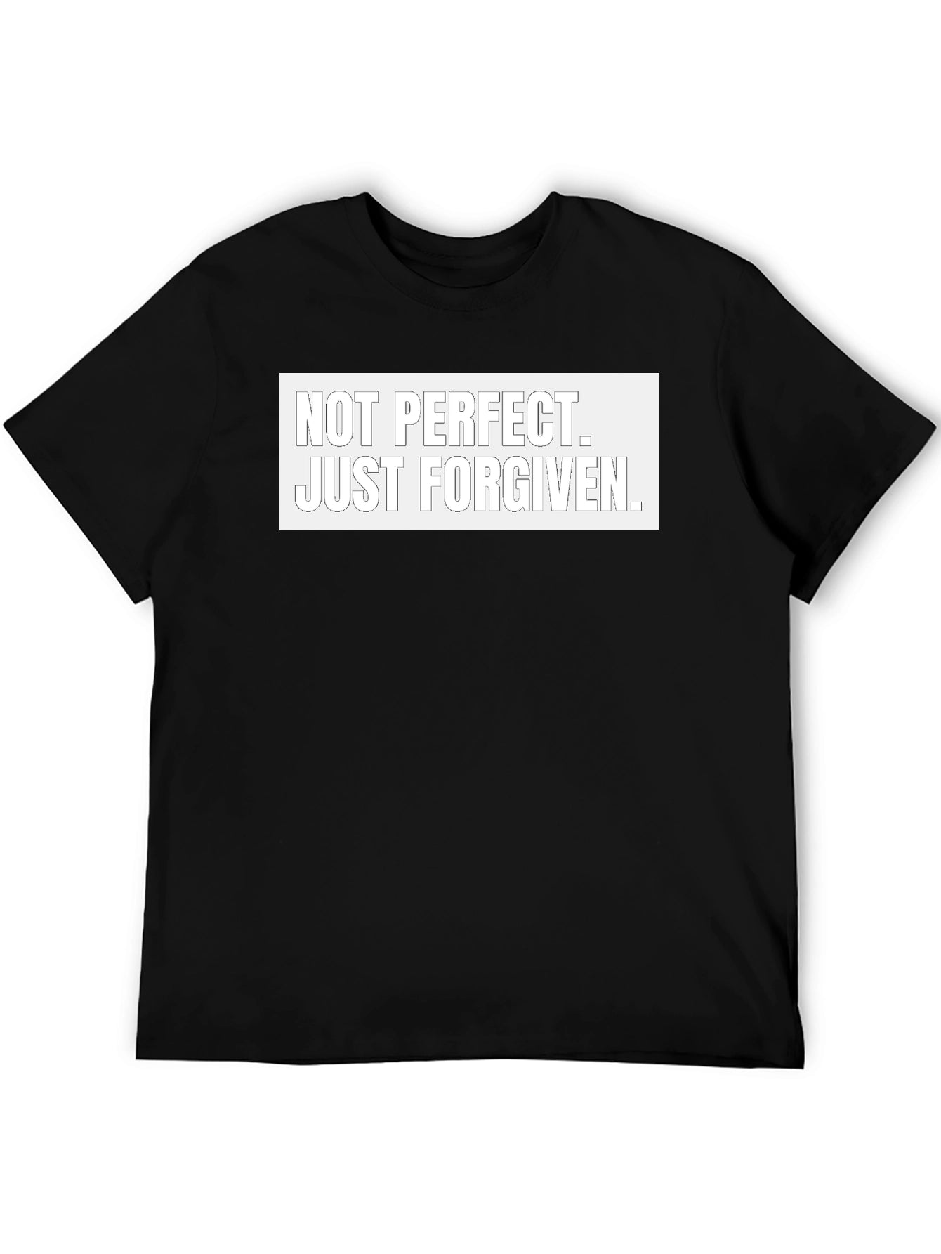 Not Perfect Just Forgiven Black T-Shirt
