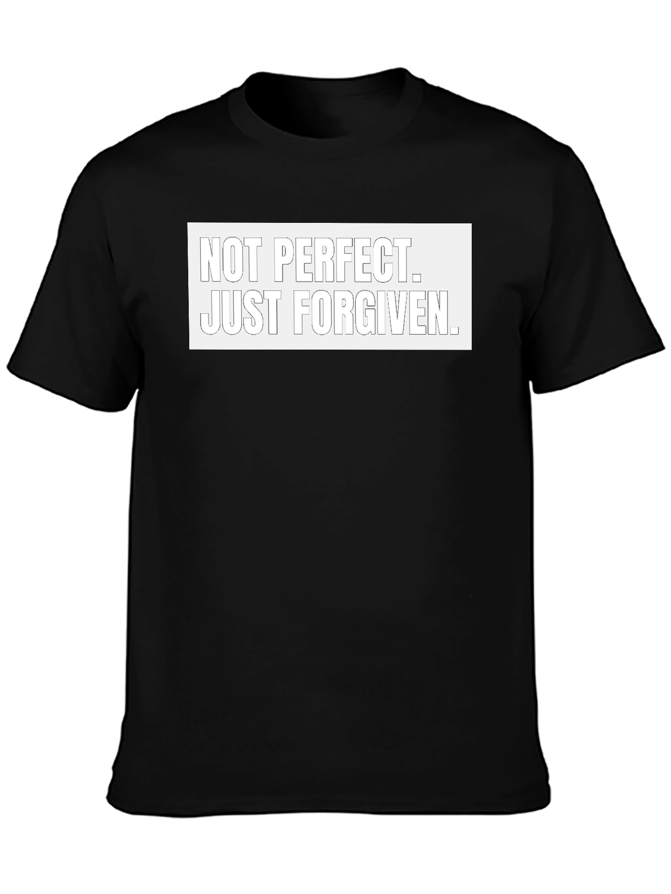 Not Perfect Just Forgiven Black T-Shirt