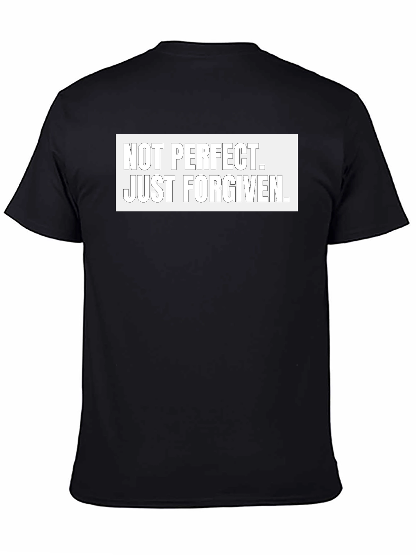 Not Perfect Just Forgiven Black T-Shirt