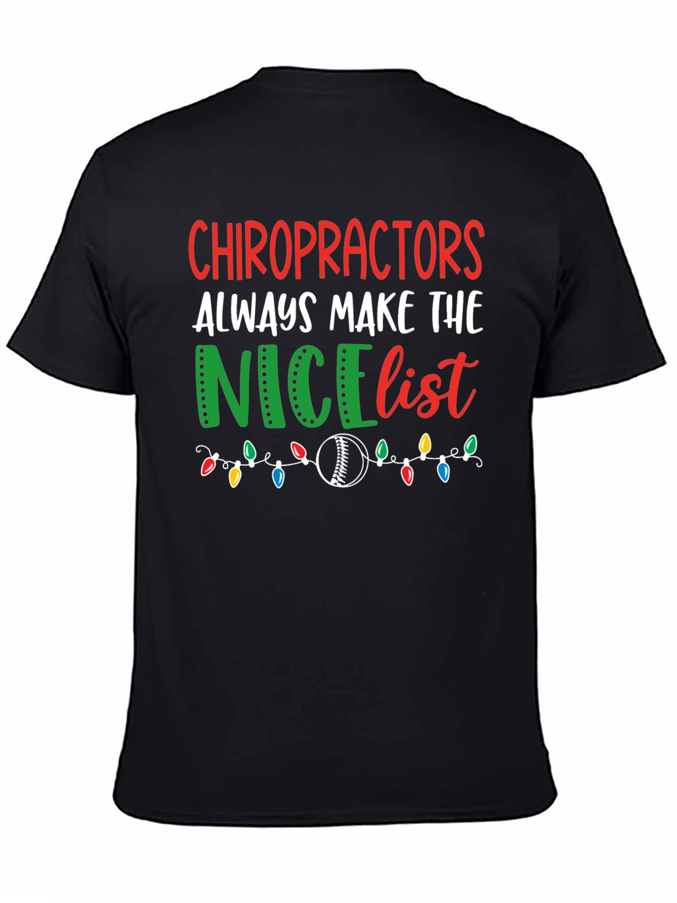Chiropractors Nice List Christmas T-Shirt