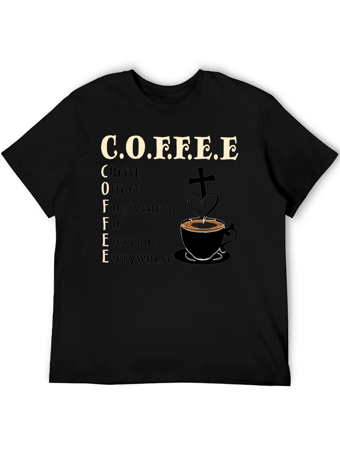 Coffee Christ Offers Forgiveness T-Shirt