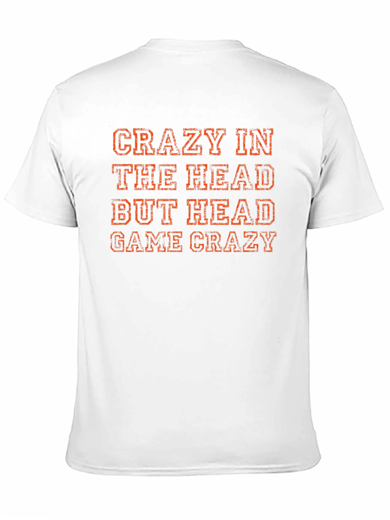 Crazy In The Head T-Shirt