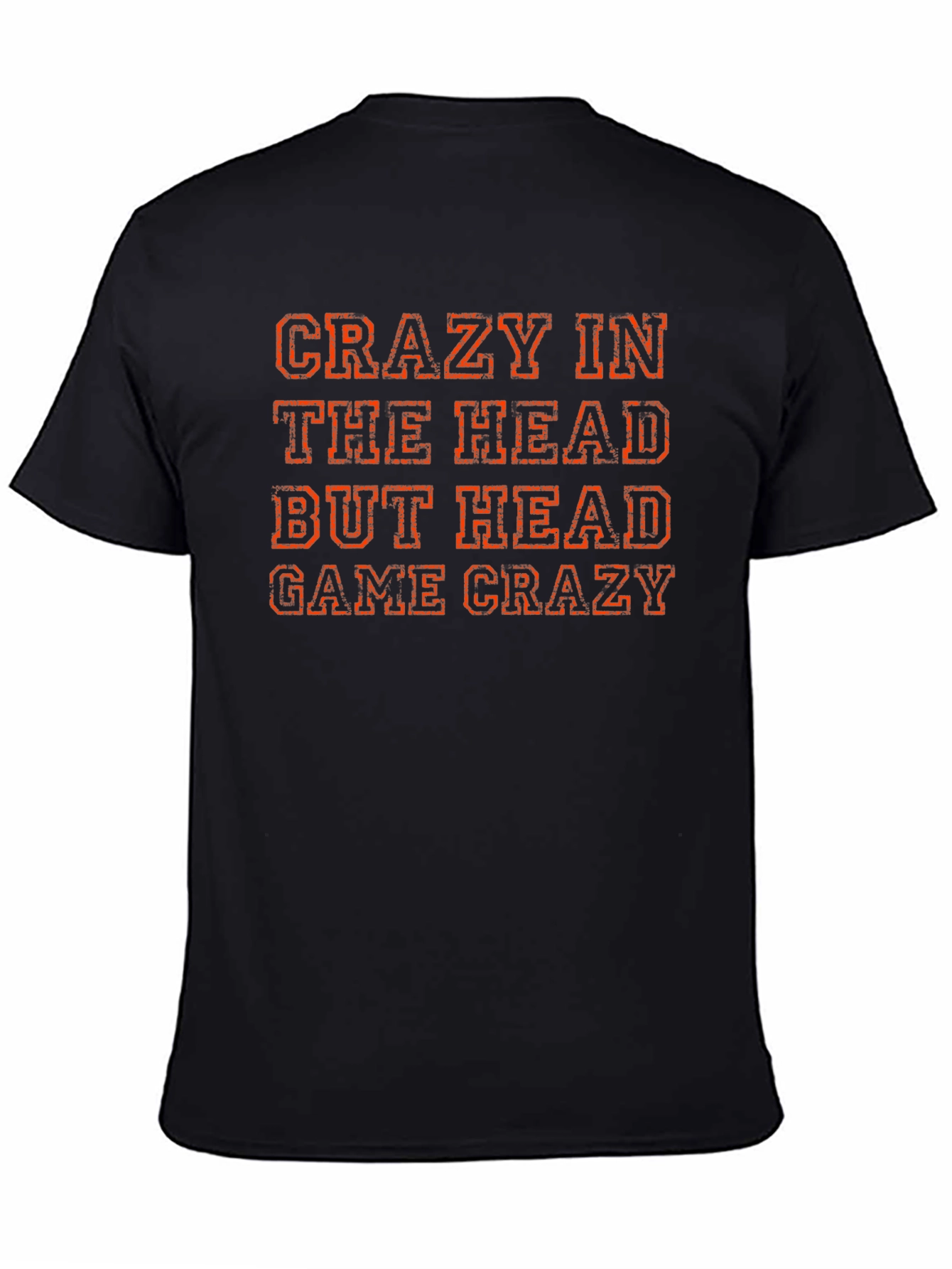Crazy In The Head T-Shirt