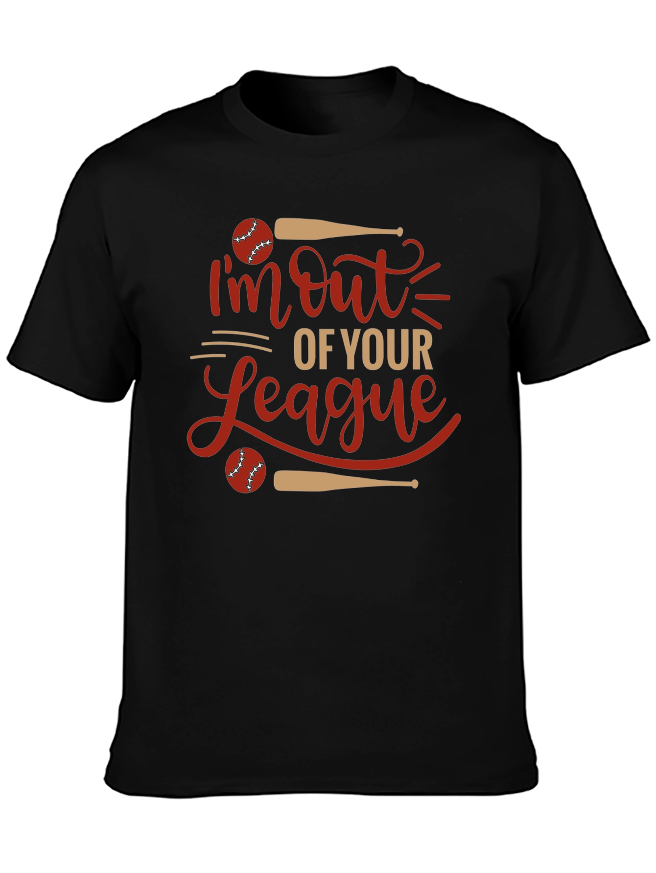 Im Out of Your League Baseball Graphic Tee