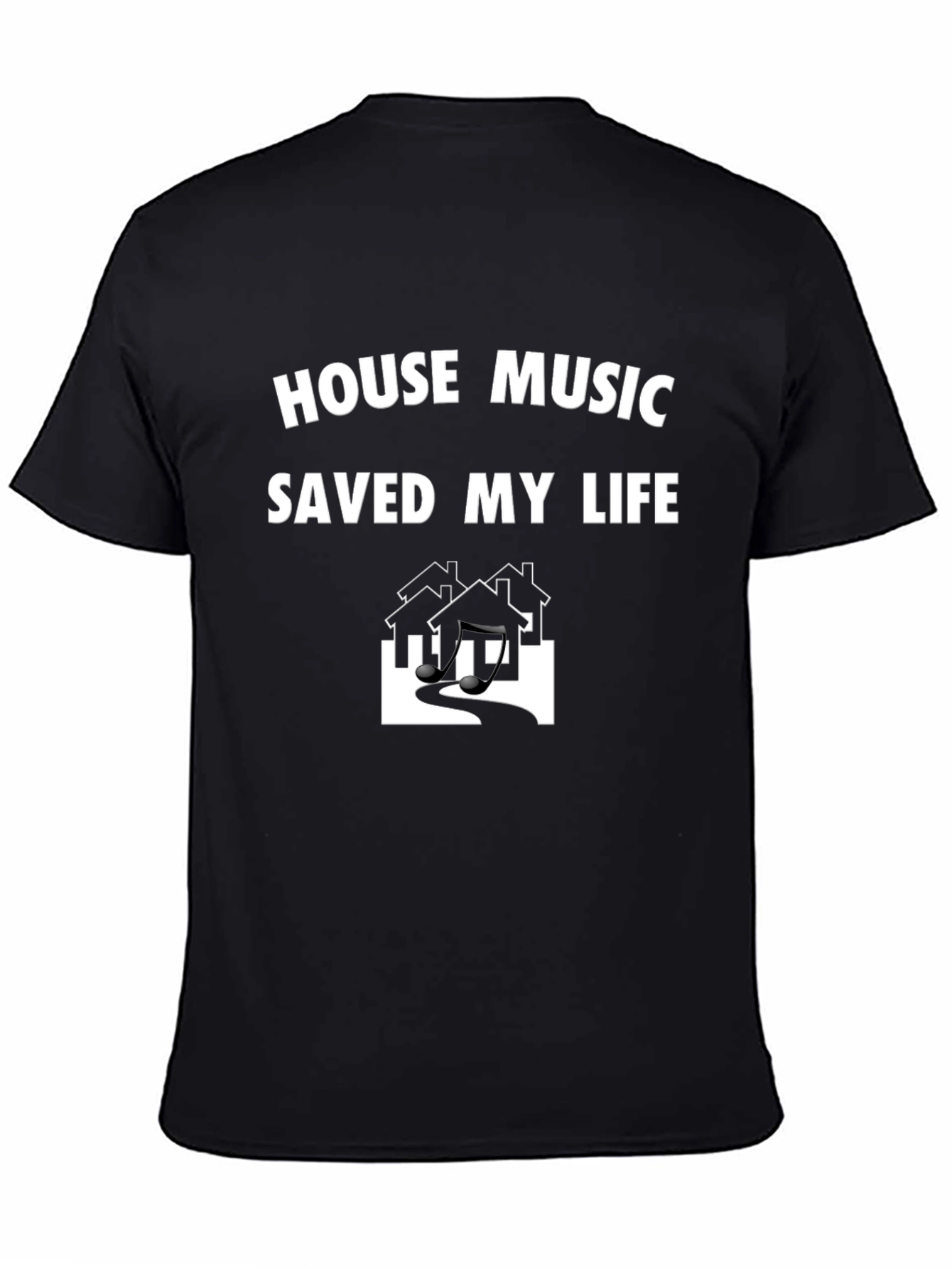 House Music Saved My Life Graphic T-Shirt