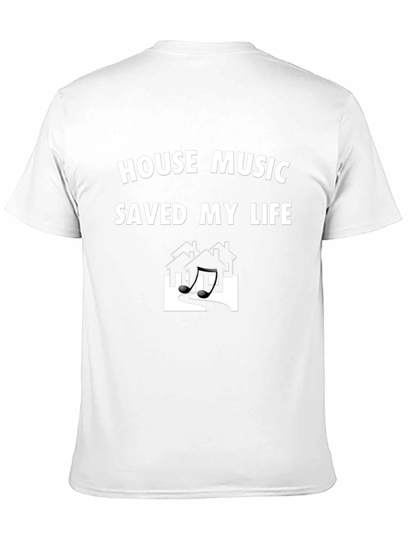 House Music Saved My Life Graphic T-Shirt